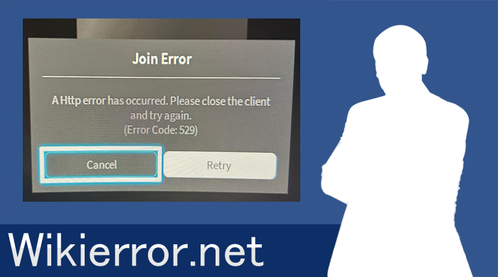 A Http error occurred. Please close the client and try again. (Error Code: 529)